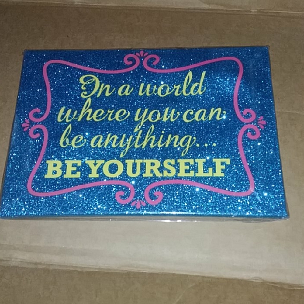Wall Plaque glitter IN A WORLD WHERE YOU CAN BE ANYTHING BE YOURSELF